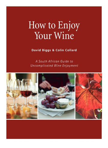 'How to Enjoy Your Wine' Booklet